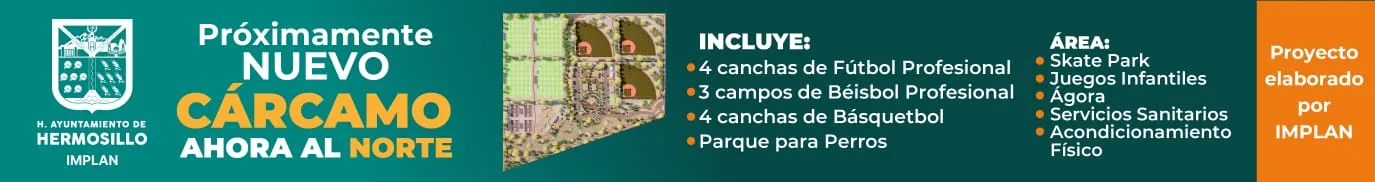 Nuevo Cárcamo en Hermosillo.